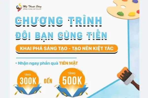 Chương Trình Đôi Bạn Cùng Tiến - Biến Ước Mơ Nhân Đôi Quà Lớn