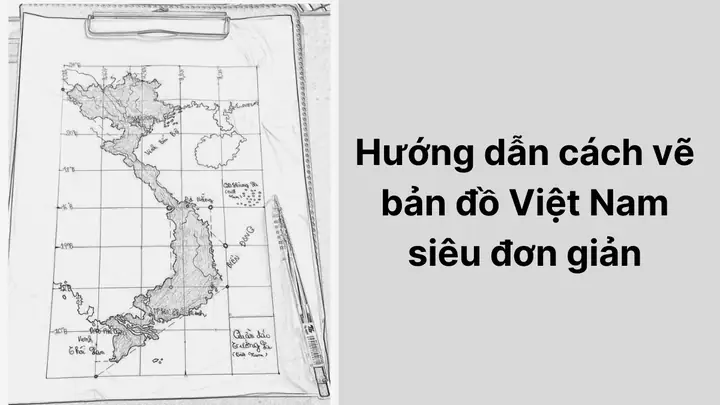 Cách Vẽ Bản Đồ