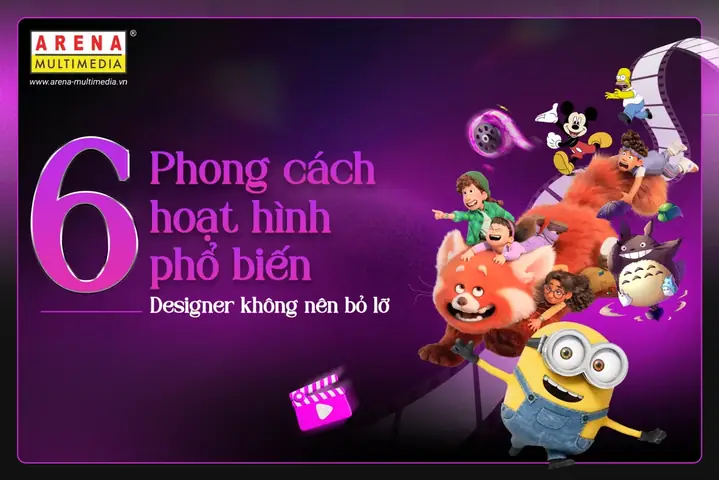Các Phong Cách Vẽ Hoạt Hình Các Phong Cách Vẽ Hoạt Hình