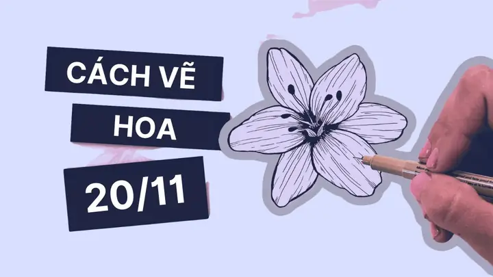 Cách Vẽ Hoa Ly 20-11