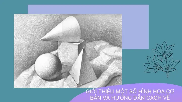 Cách Vẽ Khối Cơ Bản Cách Vẽ Khối Cơ Bản
